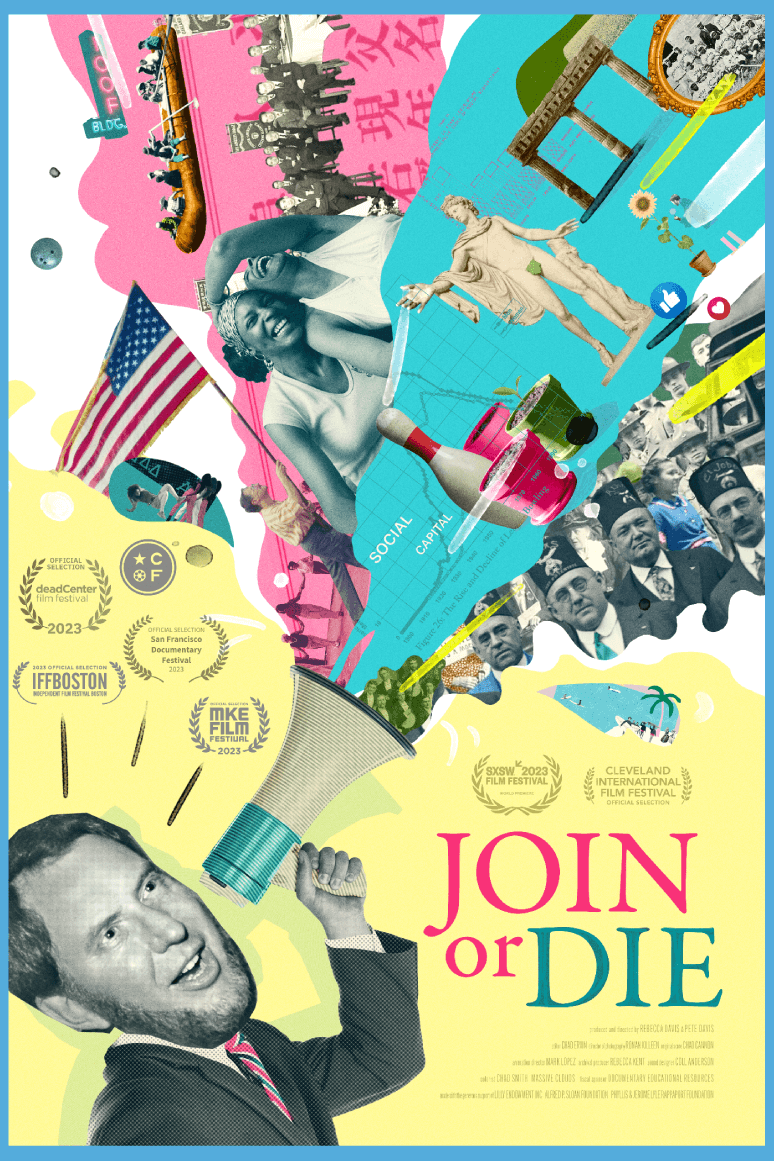 Social capital represented by movie poster of Join or Die.