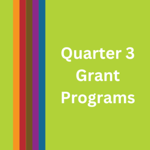 quarter 3 grant programs